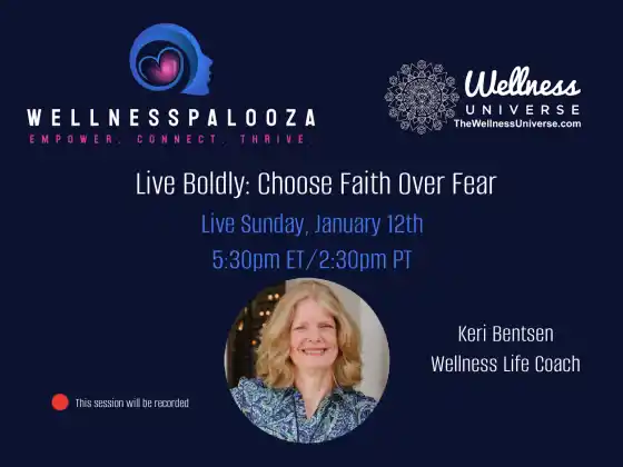 Wellnesspalooza 2025 לחיות באומץ: בחר אמונה על פני פחד עם קרי בנטסן