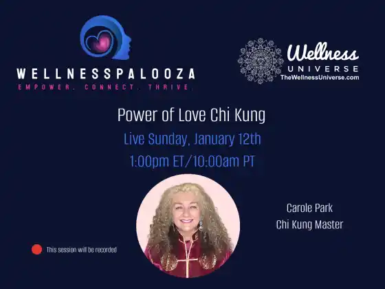 Wellnesspalooza 2025 Power of Love Chi Kung з Керол Парк